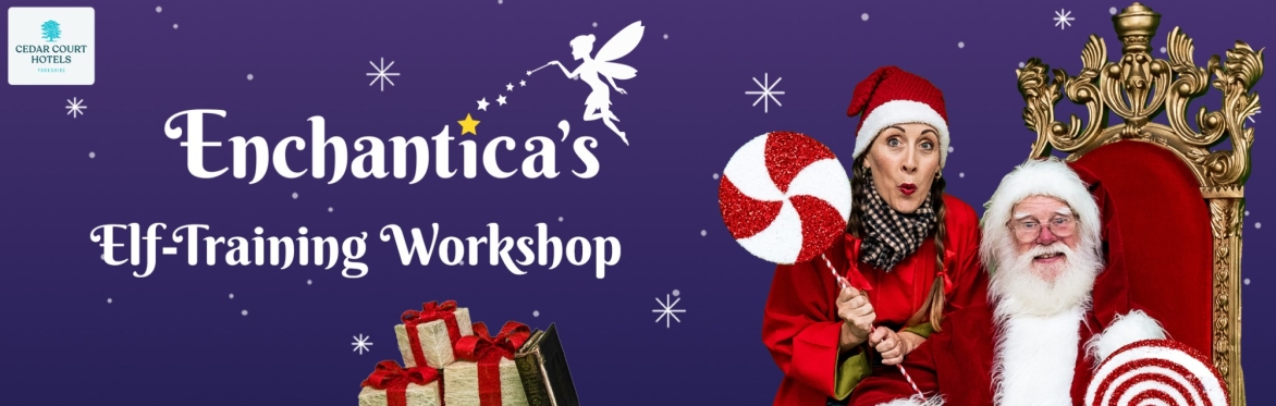 Enchantica's Elf-Training Workshop - Tinsel the Elf and Father Christmas holding festive candy, and some wrapped gifts.