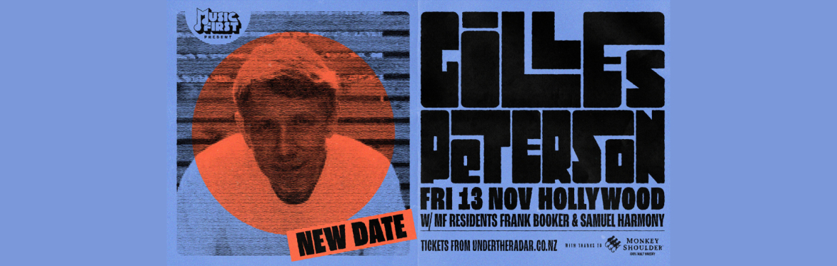 Music First : Gilles Peterson @ The Hollywood