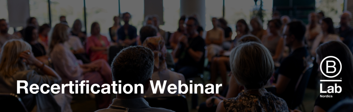 B Lab Nordics Recertification Info Session (Standards Version 7) | Online