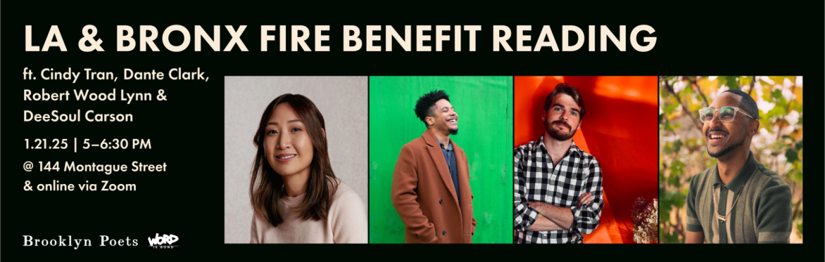 Word is Bond: LA & Bronx Fire Benefit Reading