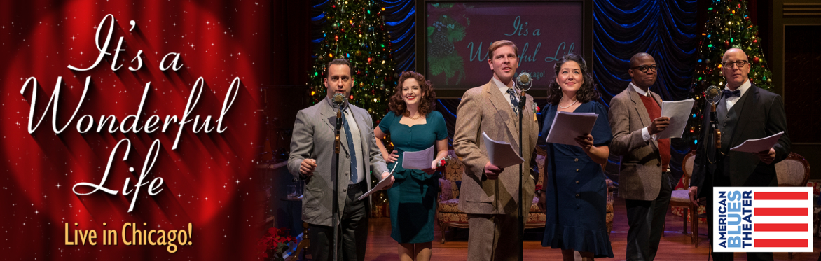 It's a Wonderful Life: Live in Chicago!