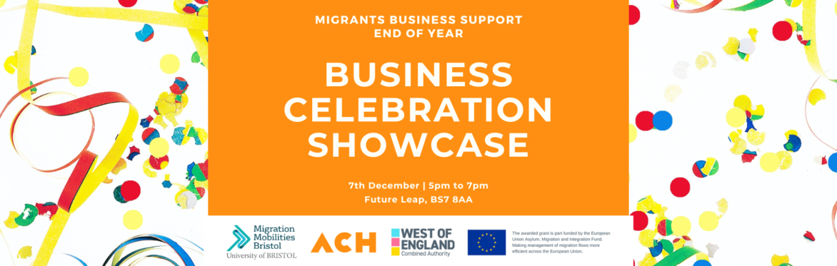 The Migrant Business Support End of Year Business Celebration Showcase