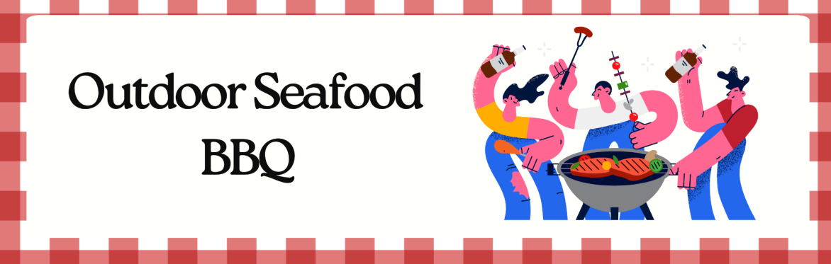 Outdoor Seafood BBQ