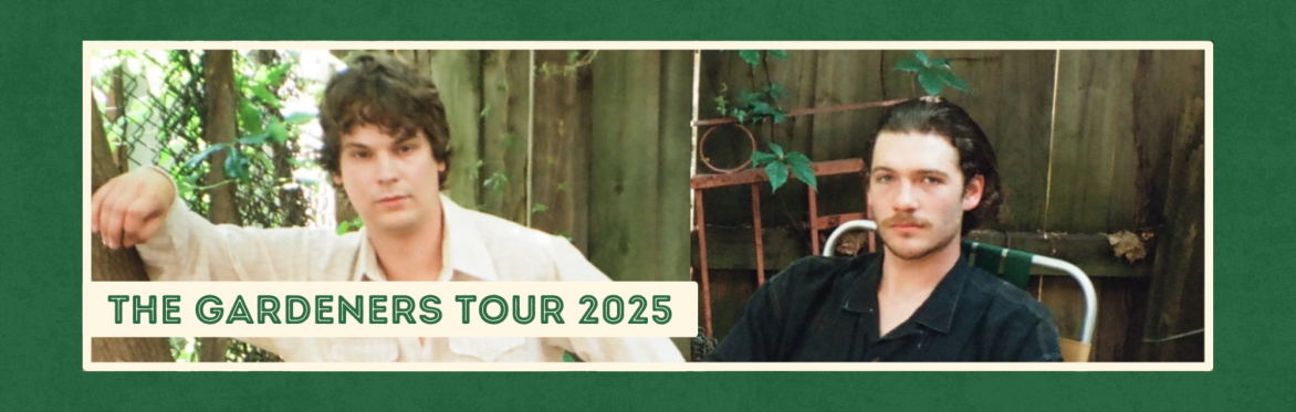 Ross Fizzard & Dale Ross Present: The Gardeners Live in Ottawa