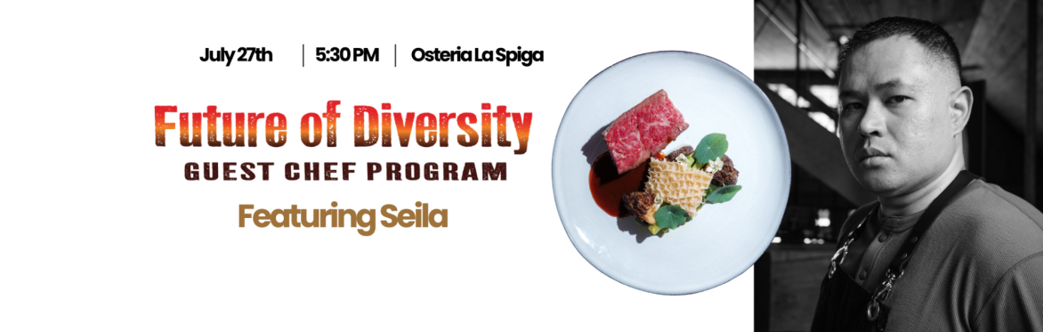 FOD Guest Chef Dinner featuring SEILA