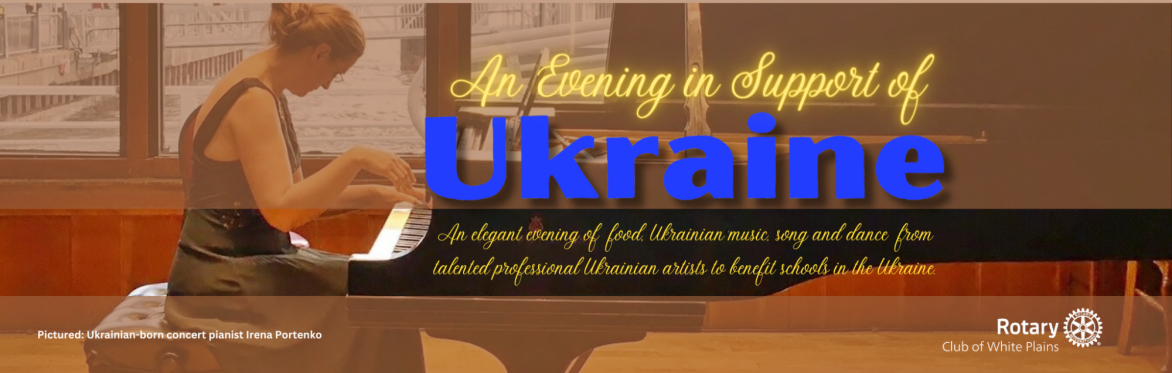Rotary Club of White Plains: An Evening in Support of Ukraine