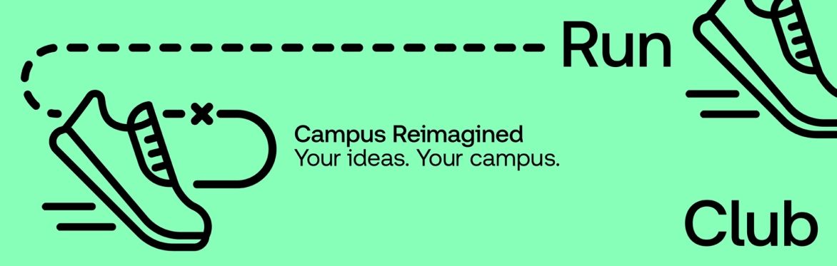 Campus Reimagined Run Club: First look at exercise trail mini project!