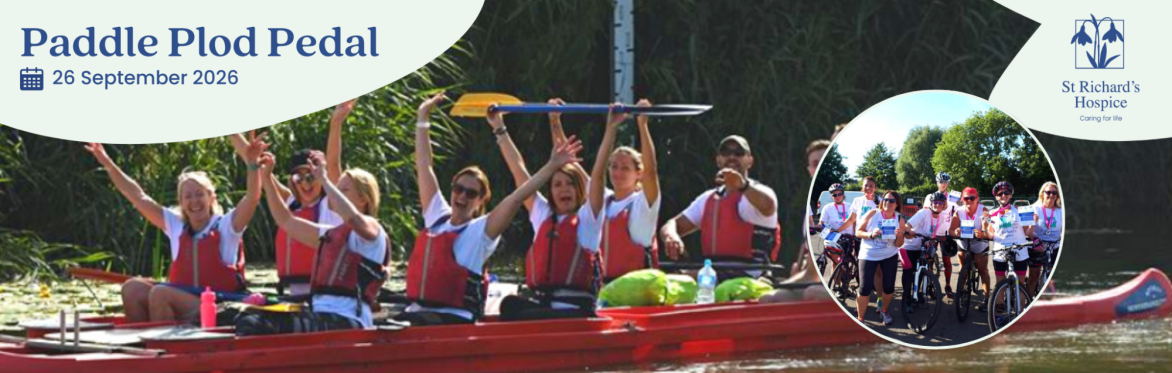 Paddle, Plod & Pedal | In aid of St Richard's Hospice