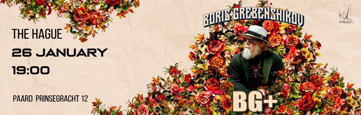Boris Grebenshikov and BG+ in The Hague (Netherlands)