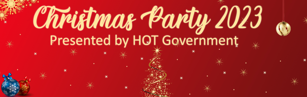 2023 H.O.T. Government Christmas Party & Potluck
