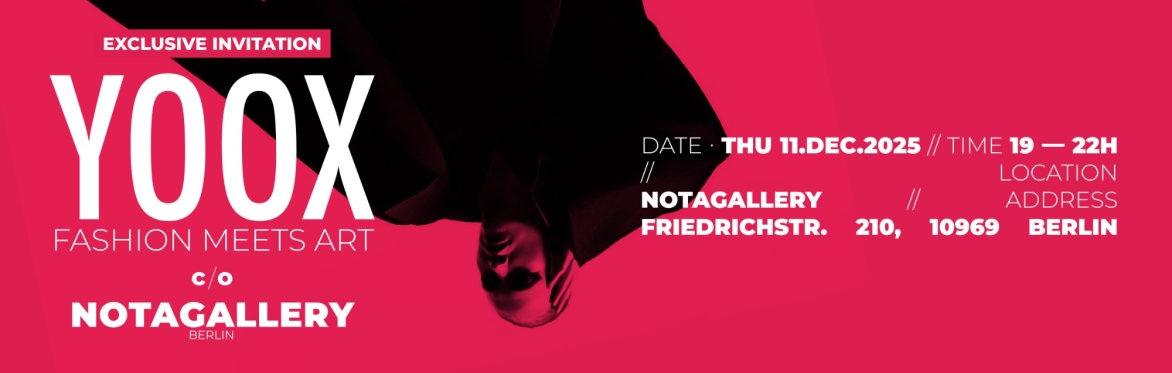 A YOOX Event at NOTAGALLERY: Fashion Meets Art