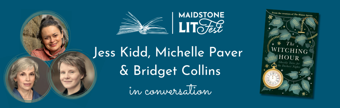 The Witching Hour – Michelle Paver, Bridget Collins and Jess Kidd
