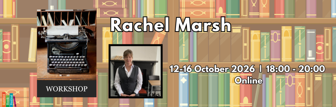 Online Creative Writing Workshop with Rachel Marsh
