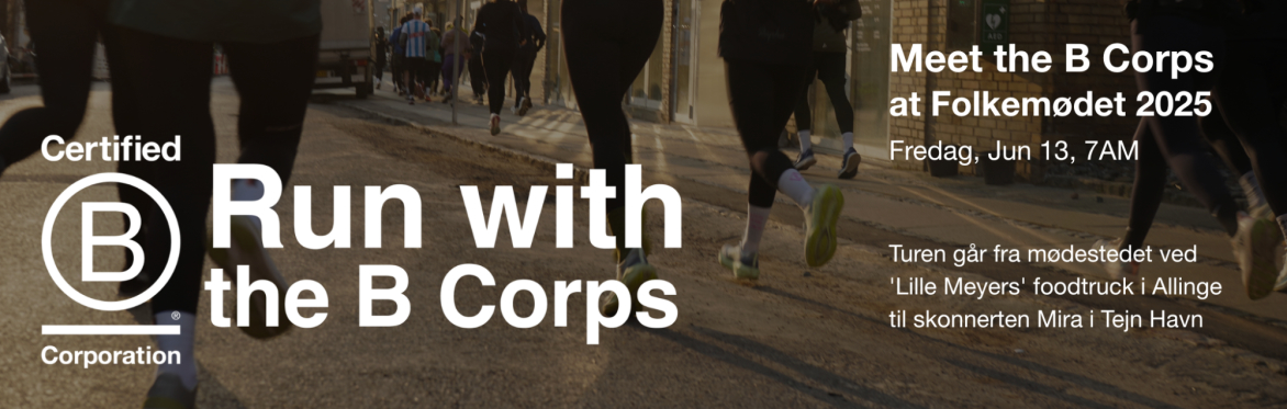 Run with the B Corps | Folkemødet