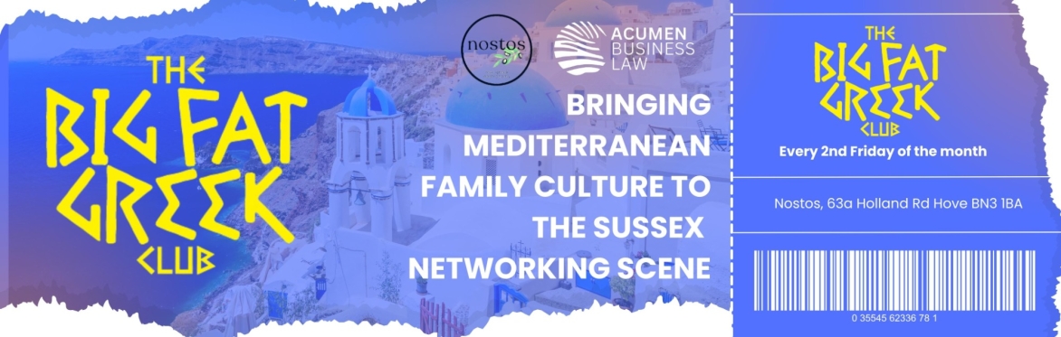 The Big Fat Greek Club brought to you by ACUMEN BUSINESS LAW and Nostos Hove