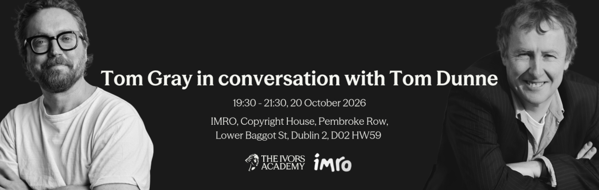 Tom Gray in conversation with Tom Dunne