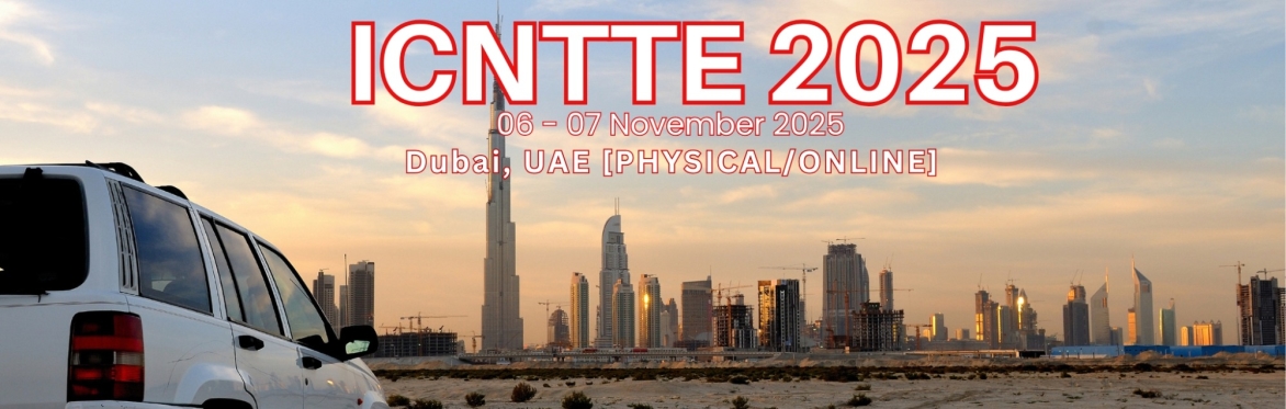 International Conference on New Trends in Teaching and Education 2025 [ICNTTE 2025]