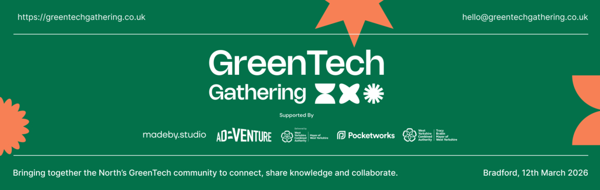 GreenTech Gathering - 12th March 2026