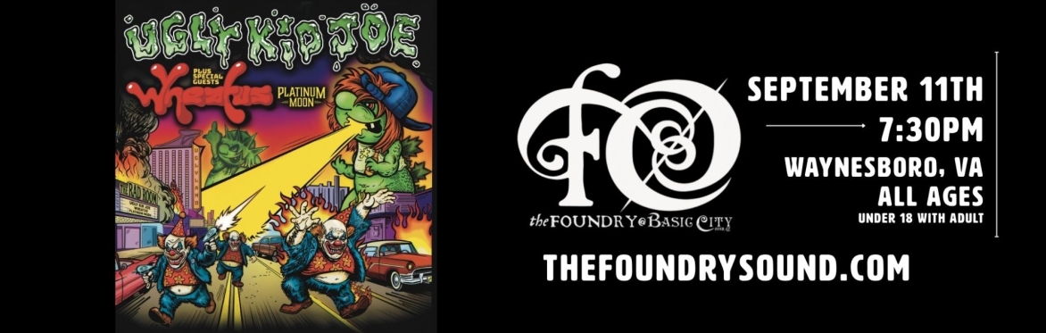 Ugly Kid Joe with Wheatus at The Foundry