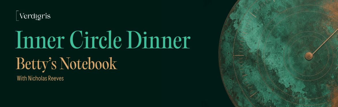 Inner Circle Dinner: Betty’s Notebook with Nicholas Reeves