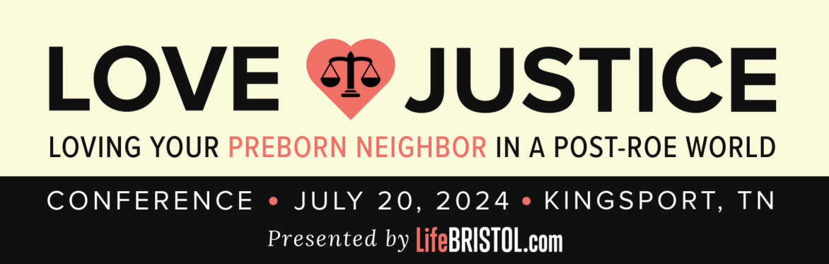 Love and Justice Conference (Presented by LifeBristol)