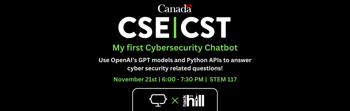 CSSA x CSE Workshop: My first Cybersecurity Chatbot