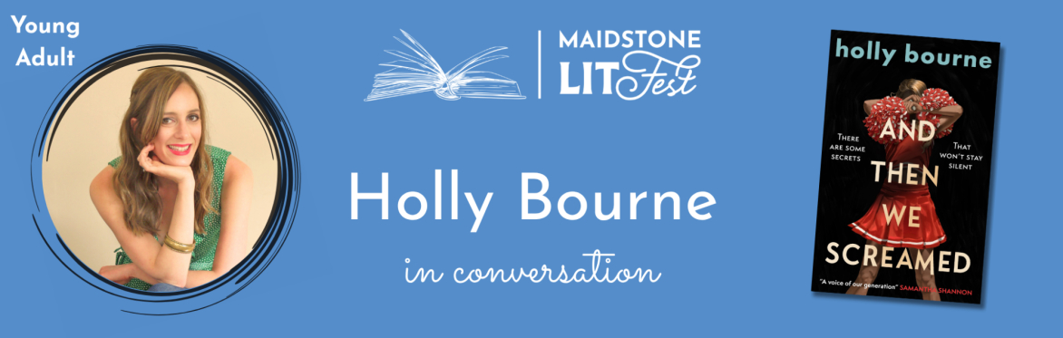 Holly Bourne - And then we screamed | Ages 14+