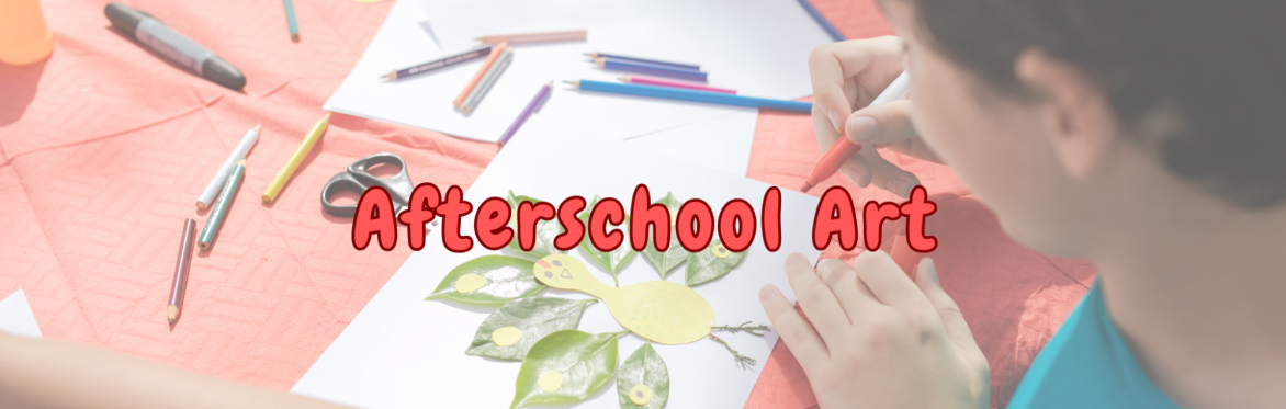 Afterschool Art K - 2; Tuesdays