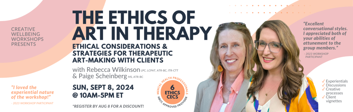 The Ethics of Art in Therapy: Ethical Considerations and Strategies for Therapeutic Art-Making with Clients