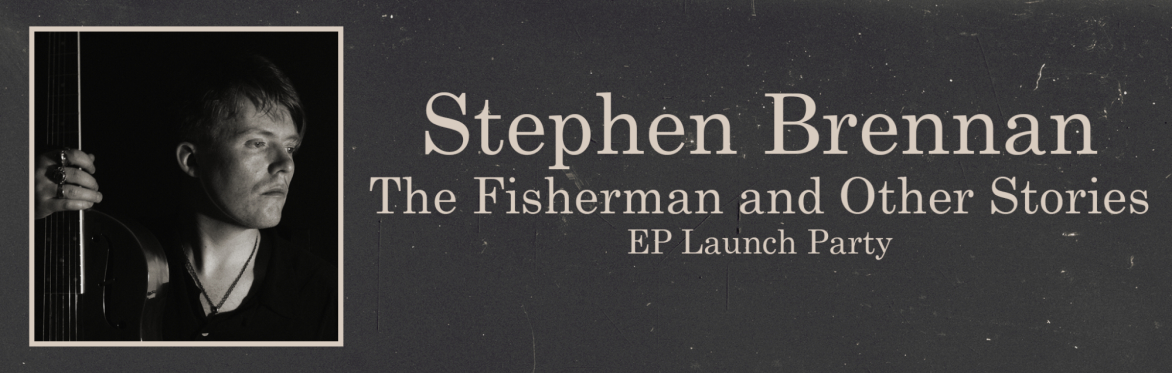 The Fisherman and Other Stories EP Launch