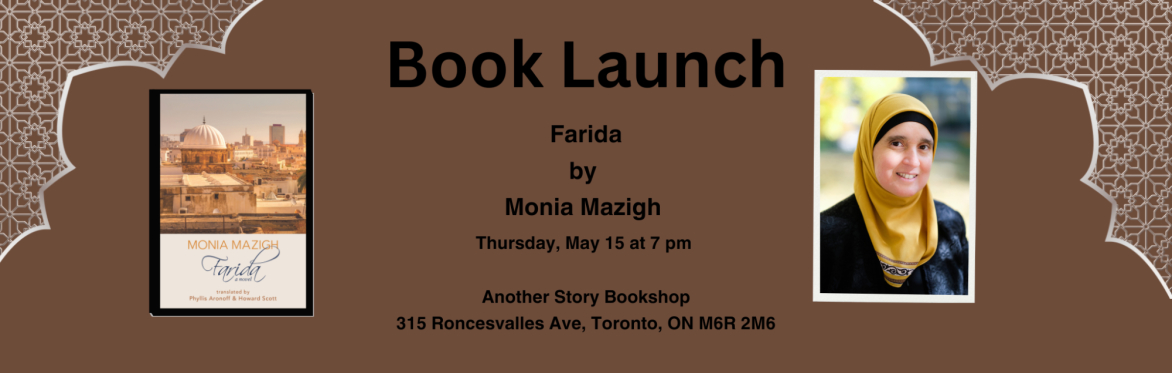 Book Launch - "Farida" by Monia Mazigh