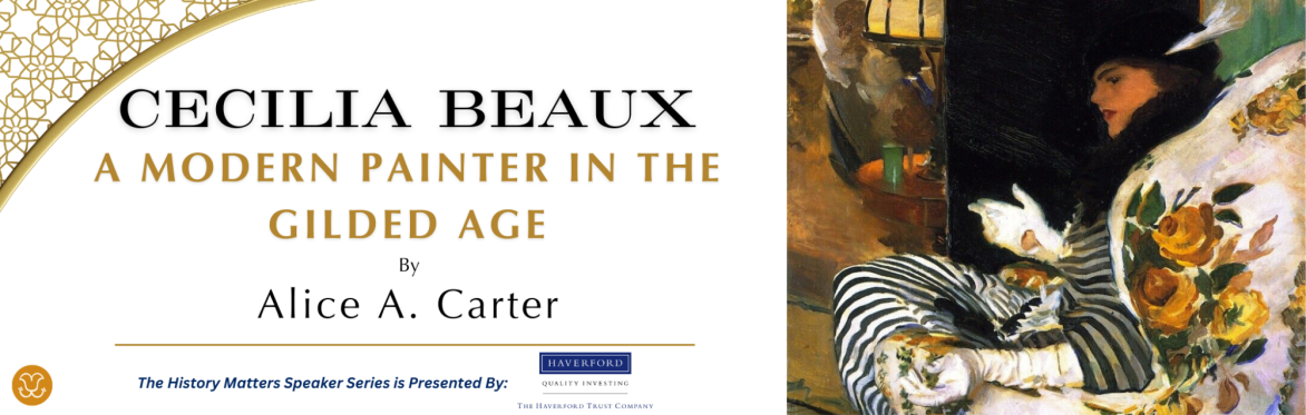 Cecilia Beaux: A Modern Painter in the Gilded Age (Virtual)