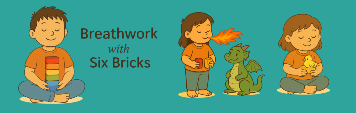 Breathwork with Six Bricks