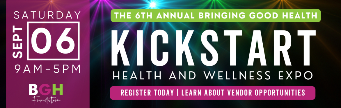 KICKSTART HEALTH & WELLNESS EXPO