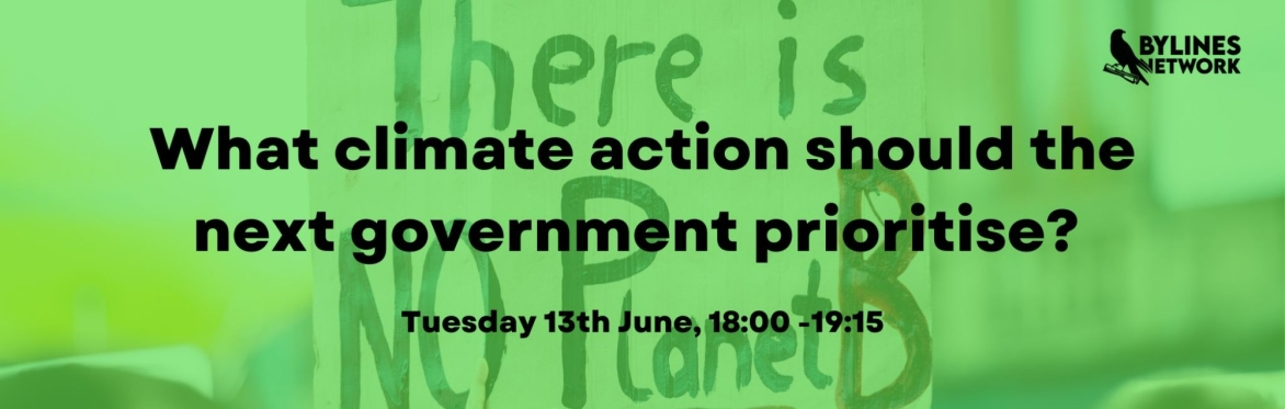 FREE EVENT: What climate action should the next government prioritise?