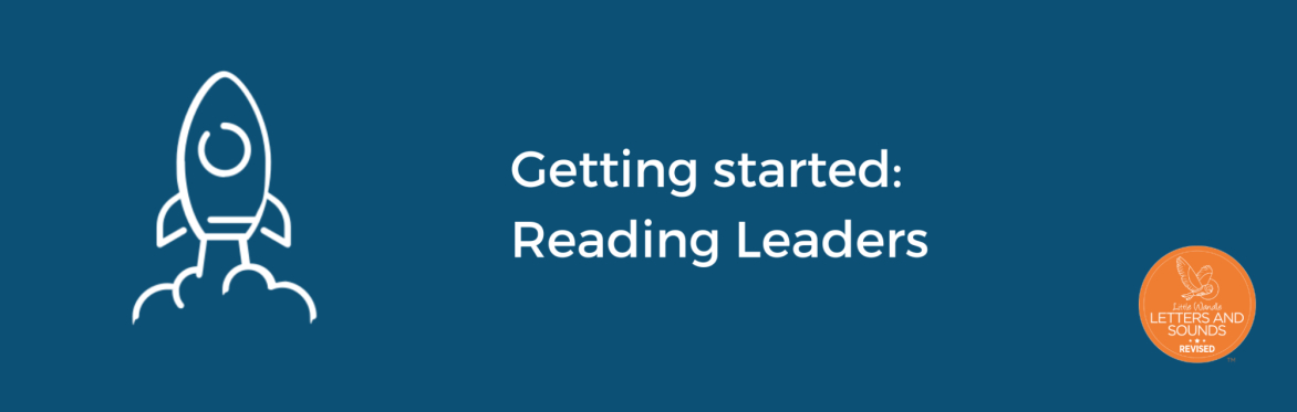 Getting started: Reading Leaders