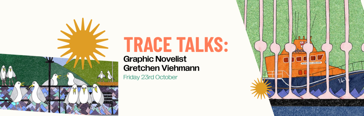 TRACE talks: Graphic Novelist Gretchen Viehmann