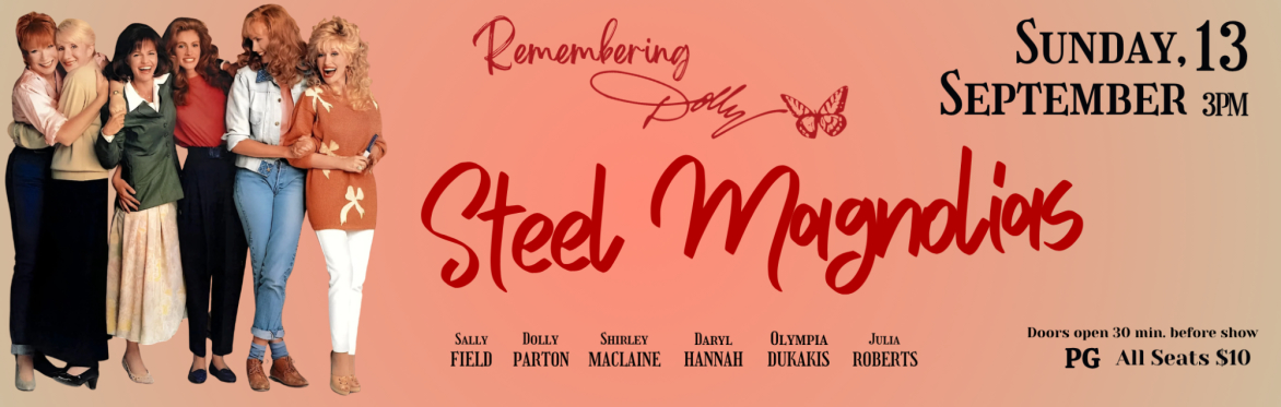 Steel Magnolias