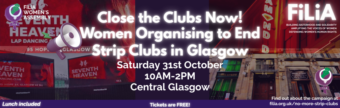 Close the Clubs – Women Organising to End Strip Clubs in Glasgow