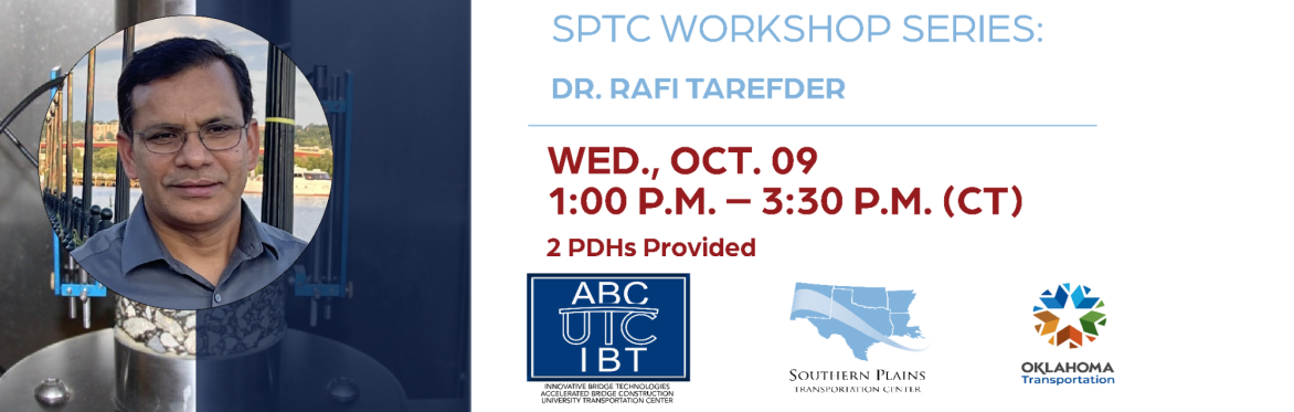 SPTC Workshop: Dynamic Modulus E* Characterization of HMA Mixes for Implementation of PMED