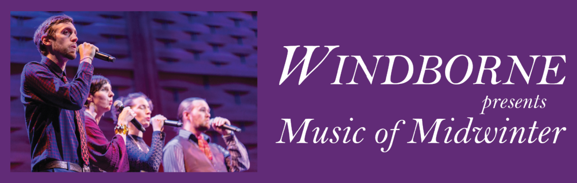 Windborne Presents Music of Midwinter