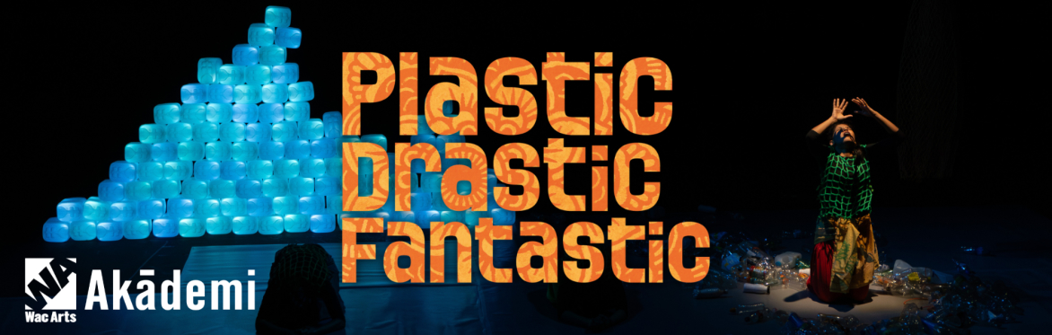 Plastic Drastic Fantastic