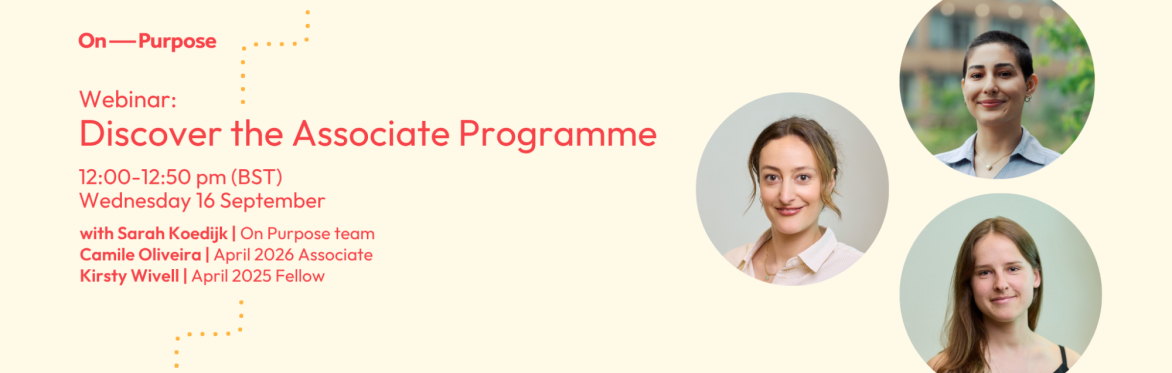 Discover the Associate Programme - Apply for April 2027