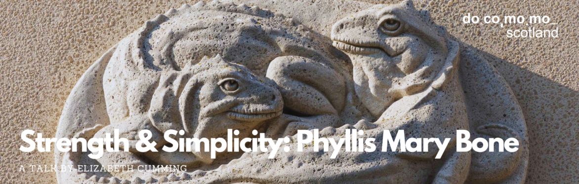 Strength & Simplicity: Phyllis Mary Bone - A talk by Elizabeth Cumming