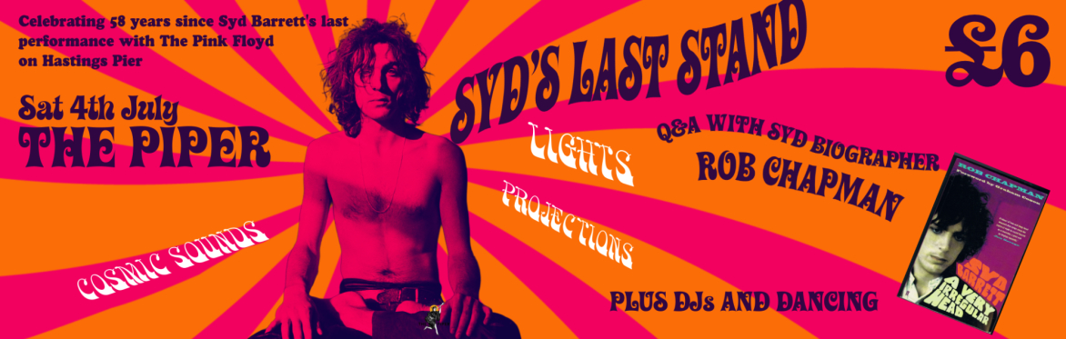 Syd's Last Stand - celebrating Syd Barrett