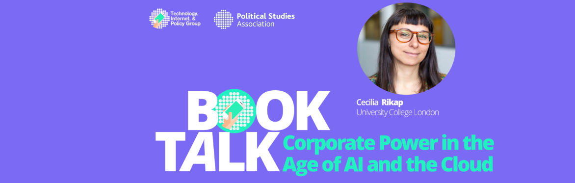 Book Talk: The Rulers: Corporate Power in the Age of AI and the Cloud with Cecilia Rikap