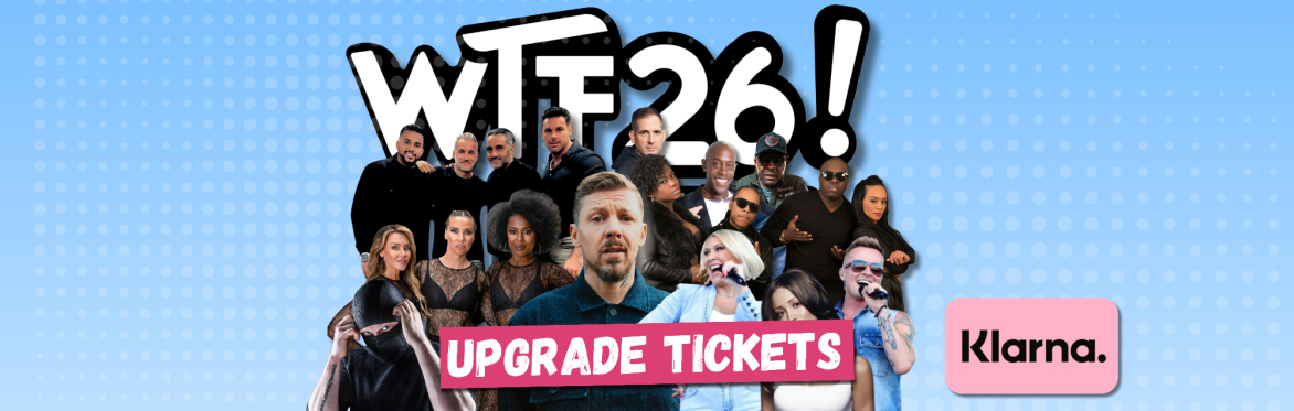 Uprgrade To Weekend Ticket - WTF26!