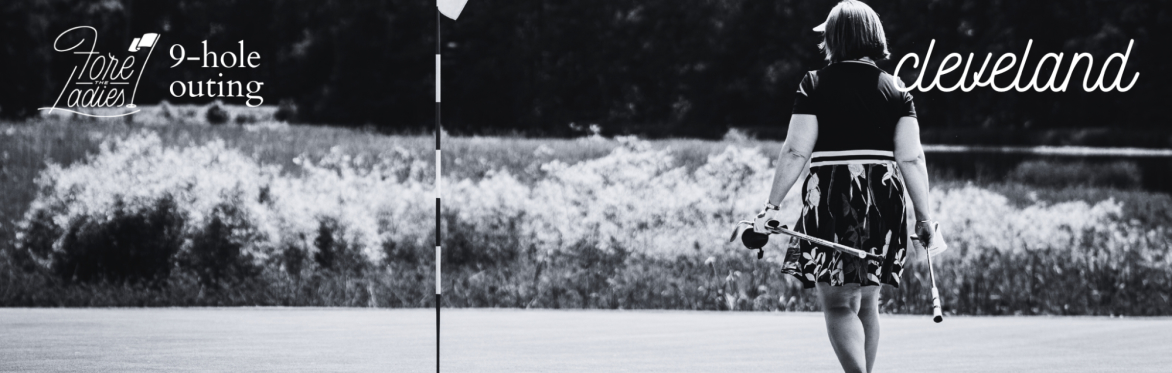 Cleveland | FTL 18-Hole Outing