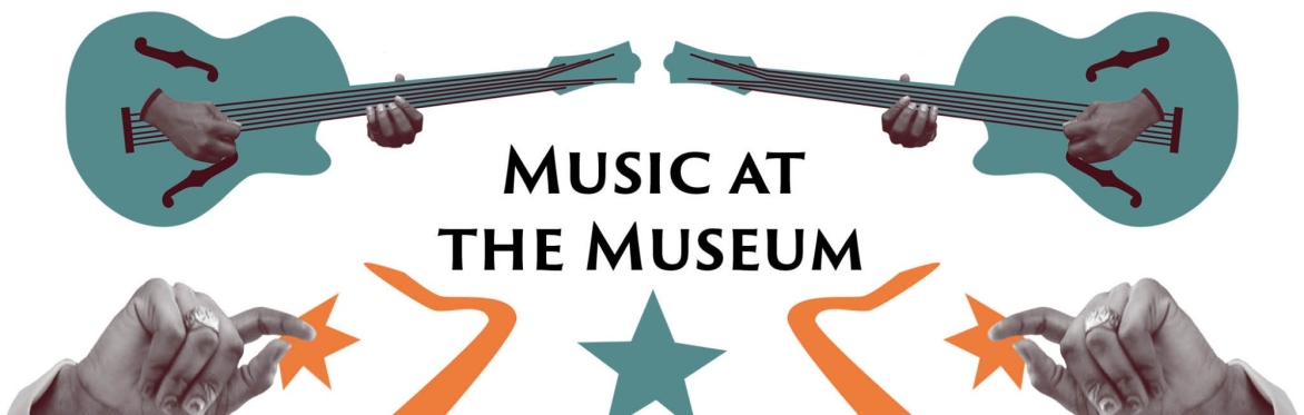 Music at the Museum