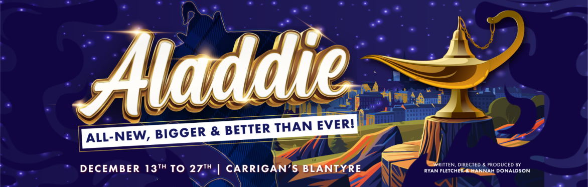 ALADDIE - WEDNESDAY 23RD OF DECEMBER - 7PM SHOW